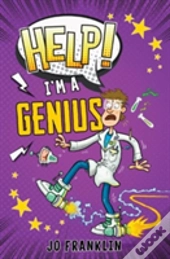 Help! I'M A Genius
