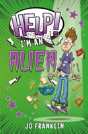 Help! I'M An Alien - Preview
