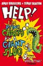Help! I'M Being Chased By A Giant Slug - Preview