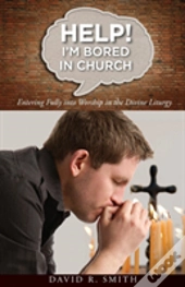 Help! I'M Bored In Church
