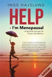Help - I'M Menopausal