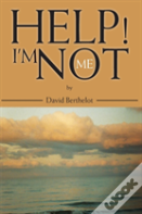 Help! I'M Not Me