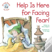 Capa do artigo Help Is Here For Facing Fear!