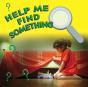 Help Me Find Something - Preview