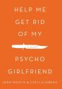 Help Me Get Rid Of My Psycho Girlfriend - Preview