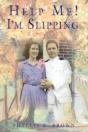 Help Me! I'M Slipping - Preview