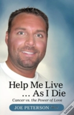 Capa do artigo Help Me Live ... As I Die: Cancer Vs. Th