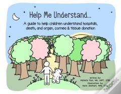 Help Me Understand...