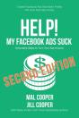 Help! My Facebook Ads Suck - Second Edition - Preview