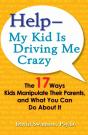 Help--My Kid Is Driving Me Crazy - Preview