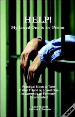 Capa do artigo Help! My Loved One Is In Prison