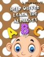 Help Oliver Learn The Alphabet - Preview