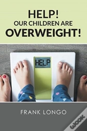 Capa do artigo Help! Our Children Are Overweight!