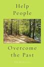 Help People Overcome The Past - Preview