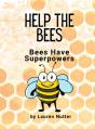 Help The Bees - Preview