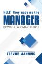 Help!  They Made Me The Manager - Preview