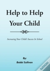 Help To Help Your Child
