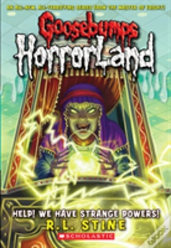 Capa do artigo Help! We Have Strange Powers! (Goosebumps Horrorland #10)