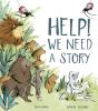 Help! We Need A Story - Preview