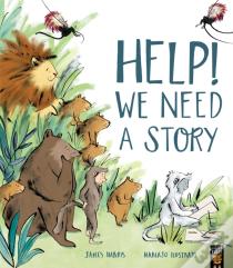 Help! We Need A Story