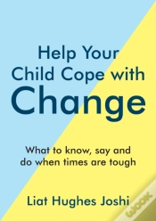 Capa do artigo Help Your Child Cope With Change
