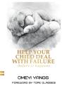 Help Your Child Deal With Failure - Preview