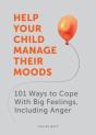 Help Your Child Manage Their Moods - Preview