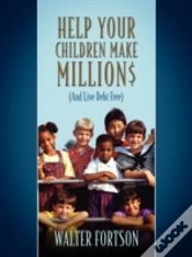 Capa do artigo Help Your Children Make Million$:  (And