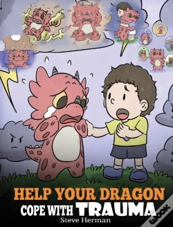 Capa do artigo Help Your Dragon Cope With Trauma: A Cut