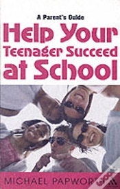 Capa do artigo Help Your Teenager Succeed At School