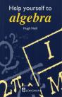 Help Yourself To Algebra 1st. Edition - Preview