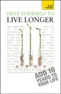 Help Yourself To Live Longer - Preview