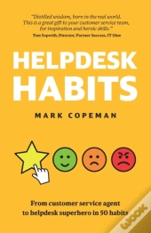 Helpdesk Habits: Become A Helpdesk Super