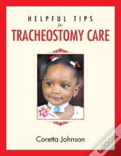 Capa do artigo Helpful Tips For Tracheostomy Care