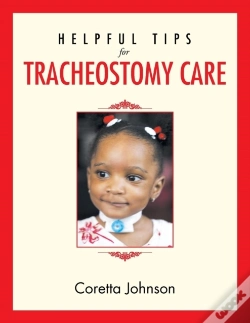 Capa do artigo Helpful Tips For Tracheostomy Care