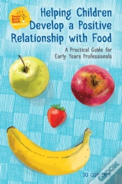 Capa do artigo Helping Children Develop A Positive Relationship With Food