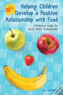Capa do artigo Helping Children Develop A Positive Relationship With Food