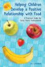 Helping Children Develop A Positive Relationship With Food - Preview
