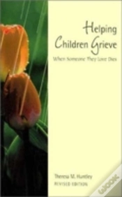 Capa do artigo Helping Children Grieve, Revised Edition
