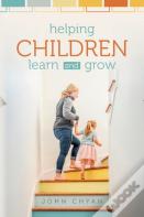 Helping Children Learn And Grow