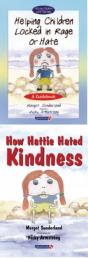 Helping Children Locked In Rage Or Hateand How Hattie Hated Kindness - Preview