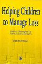 Helping Children To Manage Loss - Preview