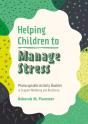 Helping Children To Manage Stress - Preview