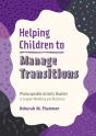 Helping Children To Manage Transitions - Preview