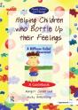 Helping Children Who Bottle Up Their Feelings - Preview