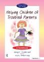 Helping Children With Troubled Parents - Preview