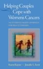 Helping Couples Cope With Women'S Cancers - Preview