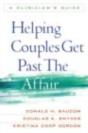 Helping Couples Get Past The Affair - Preview