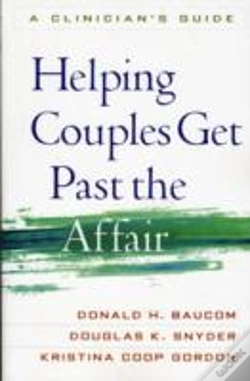 Capa do artigo Helping Couples Get Past The Affair, First Edition