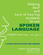 Helping Deaf And Hard Of Hearing Students To Use Spoken Language - Preview
